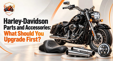 Harley-Davidson Parts and Accessories: What Should You Upgrade First?