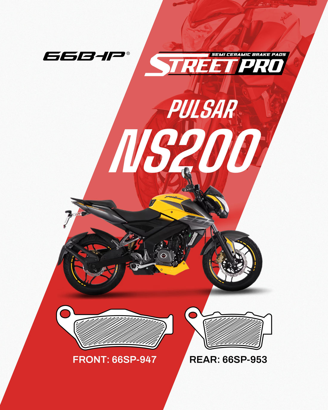66BHP Bajaj Pulsar NS200 Street Pro Semi Ceramic Brake Pads (UP TO 2024 Model)