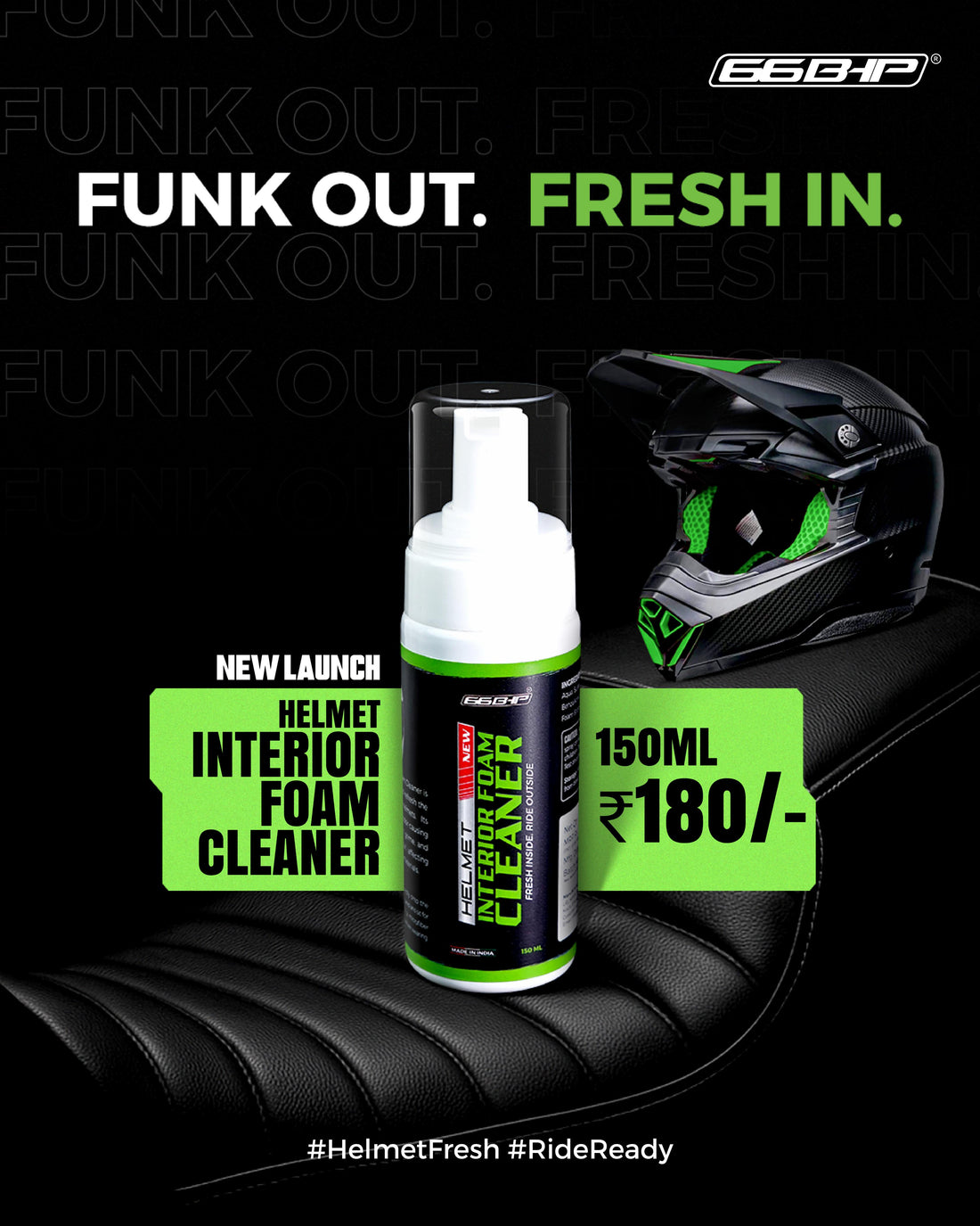 66Bhp Helmet Interior Foam Cleaner – 150ml | Deep Clean, Deodorize & Disinfect