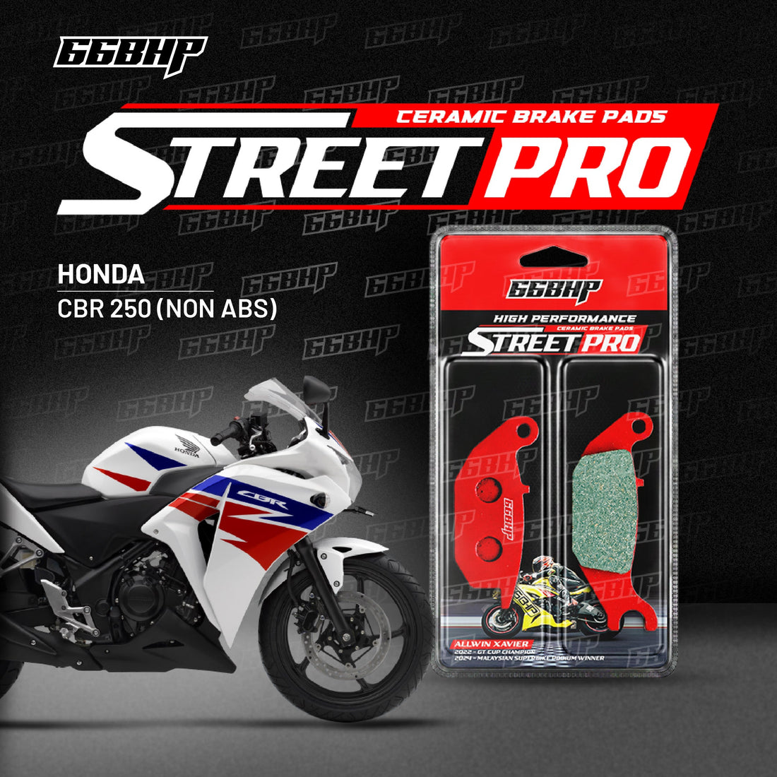 66BHP Honda CBR 250R (NON ABS) Street Pro Semi Ceramic Brake Pads