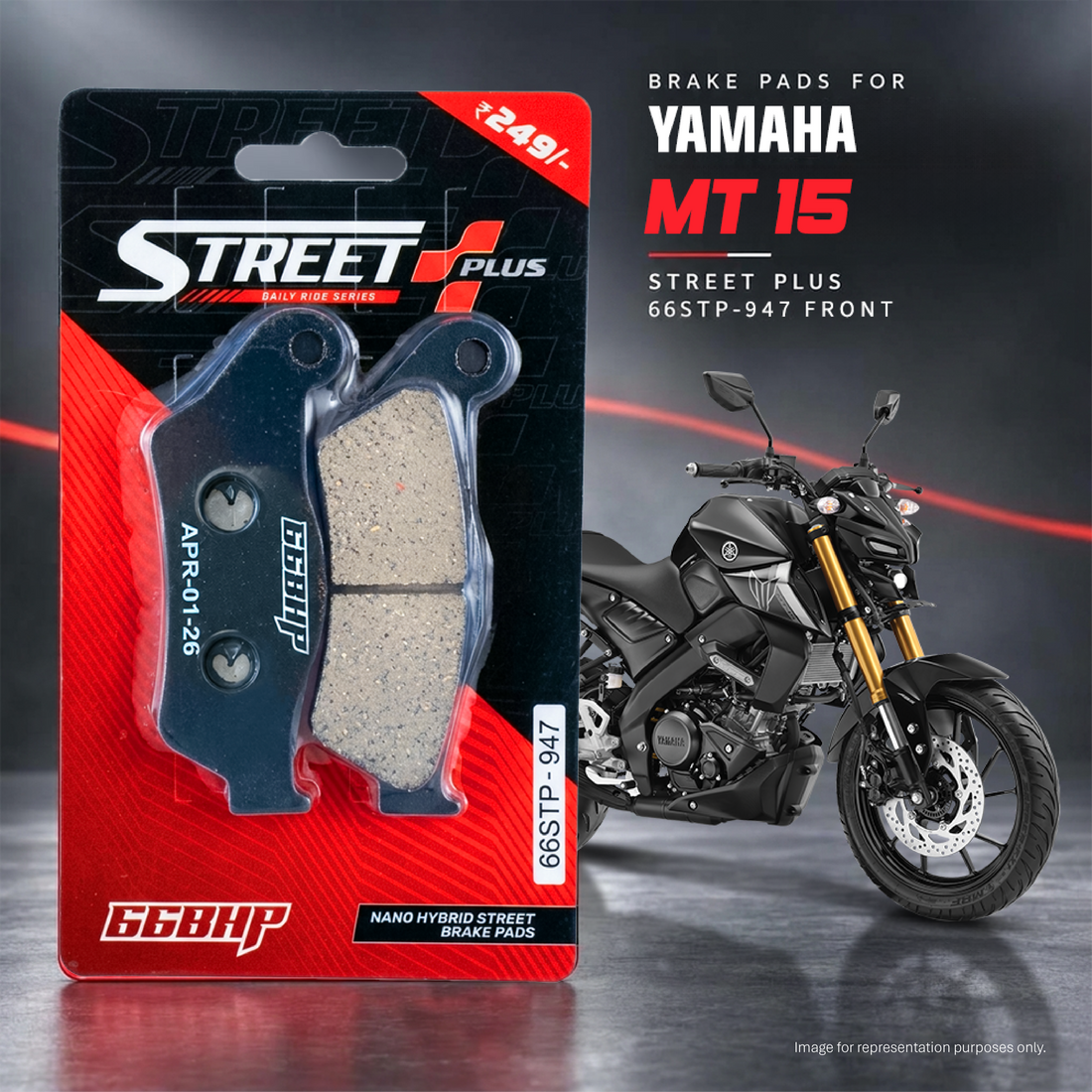 Yamaha MT 15 66BHP Street Plus Brake Pads ( UP TO 2024 MODEL)